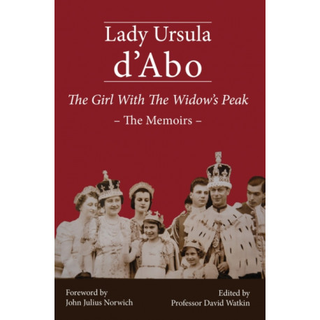 The Girl with the Widow's Peak: The Memoirs