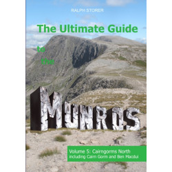 The Ultimate Guide to the Munros: Vol 5 - Cairngorms North