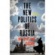 The New Politics of Russia: Interpreting Change