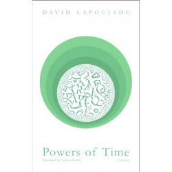 Powers of Time: Versions of Bergson