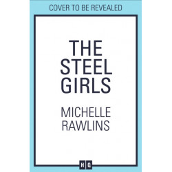 The Steel Girls