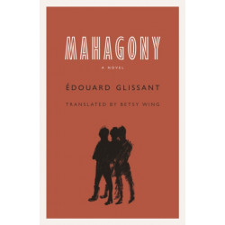 Mahagony: A Novel