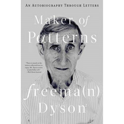 Maker of Patterns: An Autobiography Through Letters