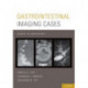 Gastrointestinal Imaging Cases