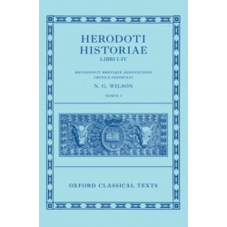 Herodotus: Histories, Books 1-4 (Herodoti Historiae: Libri I-IV)