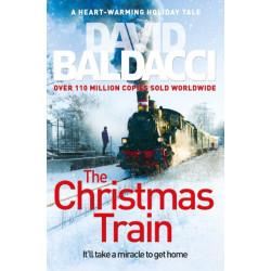 The Christmas Train: A Thrilling, Heart-warming Festive Tale