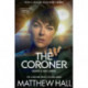 The Coroner