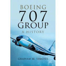 Boeing 707 Group: A History