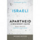 Israeli Apartheid: A Beginner's Guide