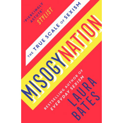 Misogynation: The True Scale of Sexism