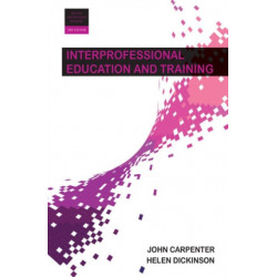 Interprofessional Education and Training