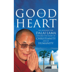 The Good Heart: His Holiness the Dalai Lama