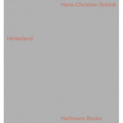 Hans-Christian Schink: Hinterland