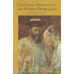 Universal Spirituality and Human Physicality: Bridging the Divide: The Search for the New Isis and the Divine Sophia
