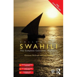 Colloquial Swahili: The Complete Course for Beginners