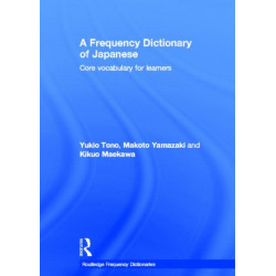 A Frequency Dictionary of Japanese: Core vocabulary for learners