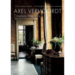 Axel Vervoordt: Timeless Interiors