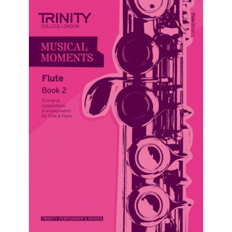 Musical Moments Flute Book 2: Flute Teaching Material