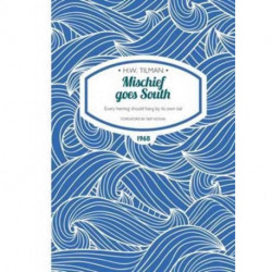 Mischief Goes South Paperback: Every herring should hang by its own tail