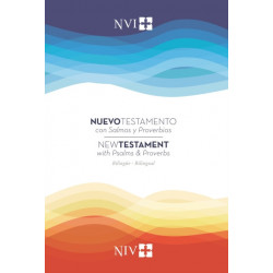 NIV/NVI New Testament Bilingual with Psalms and Proverbs / NIV/NVI. Nuevo Testamento Bilingue con Salmos y Proverbios