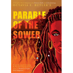 Parable of the Sower: A Graphic Novel Adaptation