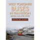 West Yorkshire Buses in Transition: Before and After WYPTE