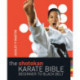 The Shotokan Karate Bible 2nd edition: Beginner to Black Belt