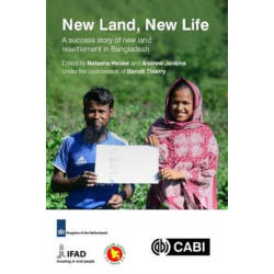 New Land, New Life: A success story of new land resettlement in Bangladesh