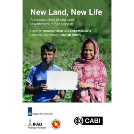 New Land, New Life: A success story of new land resettlement in Bangladesh