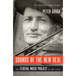 Sounds of the New Deal: The Federal Music Project in the West