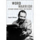Word Warrior: Richard Durham, Radio, and Freedom