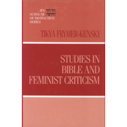 Studies in Bible and Feminist Criticism
