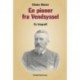 En pioner fra Vendsyssel: landmand, jurist og politiker Jens Kristian Larsen, 29. august 1840 - 16. december 1926, Ulsted, Aalborg, København, Hjørring - en biografi
