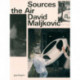 David Maljkovic: Sources in the Air