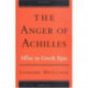 The Anger of Achilles: Menis in Greek Epic