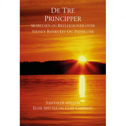 De Tre Principper: Skabelsen og reflektioner over Sydney Banks Liv og indsigter