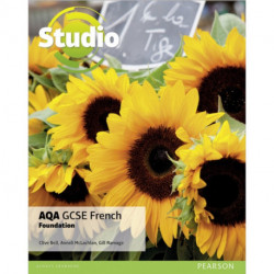 Studio AQA GCSE French Foundation Student Book