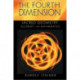 The Fourth Dimension: Sacred Geometry, Alchemy and Mathematics