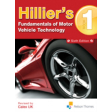 Hillier's Fundamentals of Motor Vehicle Technology Book 1