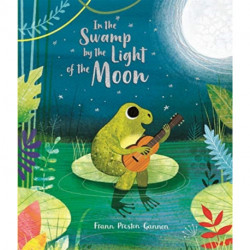 In the Swamp by the Light of the Moon