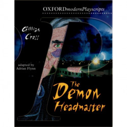 Oxford Playscripts: The Demon Headmaster