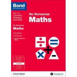 Bond: Maths: No Nonsense: 7-8 years