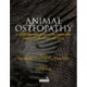 Animal Osteopathy: A Comprehensive Guide to the Osteopathic Treatment of Animals and Birds