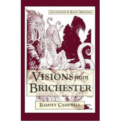 Visions from Brichester