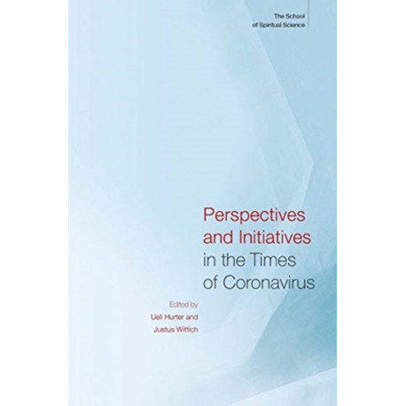 Perspectives and Initiatives in the Times of Coronavirus