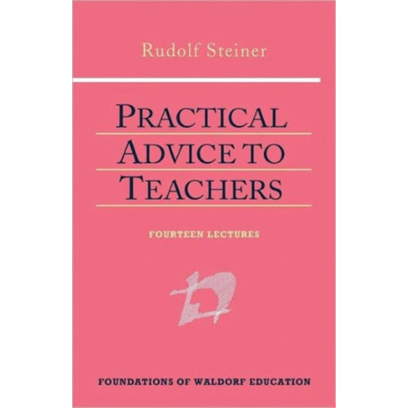 Practical Advice to Teachers