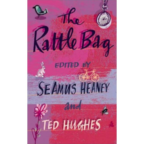 The Rattle Bag: An Anthology of Poetry