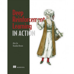 Deep Reinforcement Learning in Action