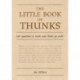 The Little Book of Thunks: 260 Questions to make your brain go ouch!