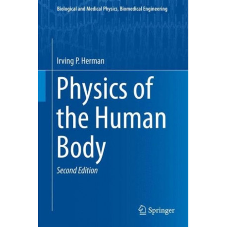 Physics of the Human Body